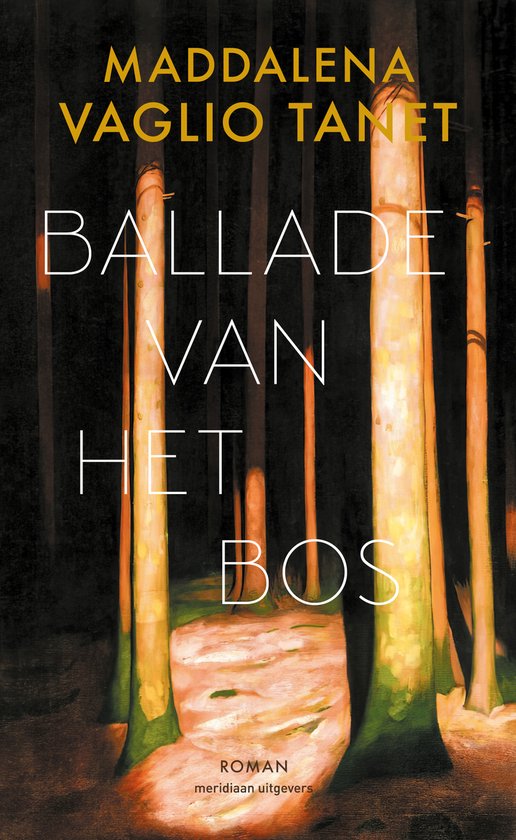 Ballade van het bos - Vaglio Tenet